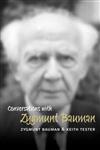 Conversations with Zygmunt Bauman (Polity Conversations),0745626653,9780745626659