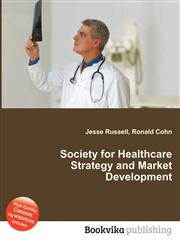 Society for Healthcare Strategy and Market Development,5511597899,9785511597898