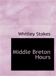 Middle Breton Hours,1117316211,9781117316215
