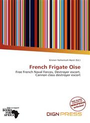 French Frigate Oise,613709930X,9786137099308