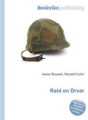 Raid on Drvar,5511127973,9785511127972