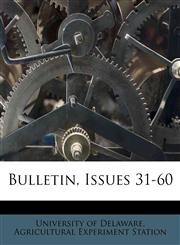 Bulletin, Issues 31-60,1247920127,9781247920122