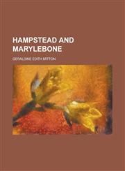 Hampstead and Marylebone,1234315203,9781234315207