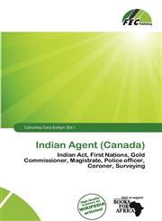 Indian Agent (Canada),6200852650,9786200852656