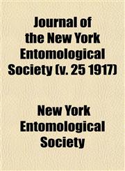Journal of the New York Entomological Society (v. 25 1917),1152990500,9781152990500