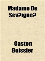 Madame De Sev́igné,1151839884,9781151839886