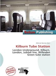 Kilburn Tube Station,6137202976,9786137202975