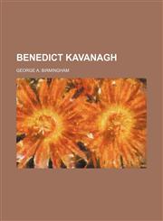 Benedict Kavanagh,1154155633,9781154155631
