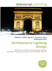 Architectural Lighting Design,613070206X,9786130702069