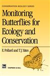 Monitoring Butterflies for Ecology and Conservation The British Butterfly Monitoring Scheme,0412634600,9780412634604