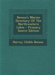 Beeson's Marine Directory of the Northwestern Lakes - Primary Source Edition,1294547321,9781294547327