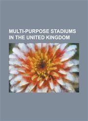 Multi-Purpose Stadiums in the United Kingdom Bank Street (Football Ground), Belle Vue (Rhyl), Bob Lucas Stadium, Bridge Meadow Stadium, Broadfield St,1156121388,9781156121382