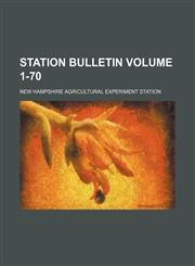 Station bulletin Volume 1-70,1155109090,9781155109091