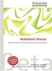 Robillard Glacier,613545434X,9786135454345