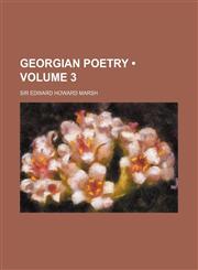 Georgian Poetry (Volume 3),1235794687,9781235794681