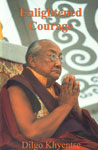 Enlightened Courage An Explanation of Atisha's Seven Point Mind Training 4th Reprint (Asian Edition),8174720065,9788174720061