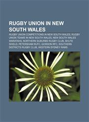 Rugby union in New South Wales Rugby union competitions in New South Wales, Rugby union teams in New South Wales, New South Wales Waratahs,1233074318,9781233074310