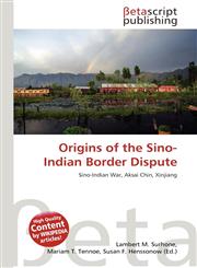 Origins of the Sino-Indian Border Dispute,6136297981,9786136297989