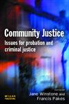 Community Justice Issues For Probation And Criminal Justice,1843921286,9781843921288