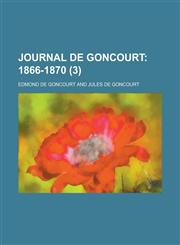 Journal de Goncourt (3),1234510685,9781234510688