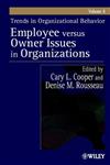 Employee Versus Owner Issues in Organizations,0471498548,9780471498544