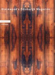 Blackwood's Edinburgh Magazine,1426473192,9781426473197