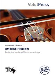 Ottorino Respighi,6138678753,9786138678755