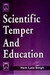 Scientific Temper and Education 1st Edition,8171690653,9788171690657