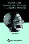 Information and Communications Technology for Competitive Intelligence,1591401429,9781591401421