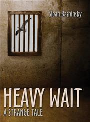 Heavy Wait A Strange Tale,163249891X,9781632498915