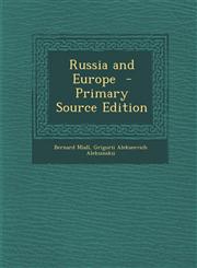 Russia and Europe - Primary Source Edition,1294646508,9781294646501