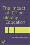 The Impact of ICT on Literacy Education,0415286964,9780415286961