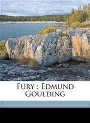 Fury Edmund Goulding,1176630512,9781176630512