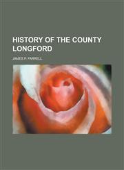 History of the County Longford,1152213857,9781152213852