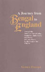 A Journey from Bengal to England Through the Northern Part of India, Kashmire, Afghanistan and Persia and into Russia, by the Caspian Sea 2 Vols.,812150774X,9788121507745