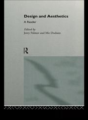 Design and Aesthetics A Reader,0415072336,9780415072335
