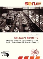 Delaware Route 12,6138807979,9786138807971