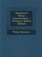 Henslowe's Diary Commentary - Primary Source Edition,1287484506,9781287484509