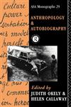 Anthropology and Autobiography,0415051894,9780415051897