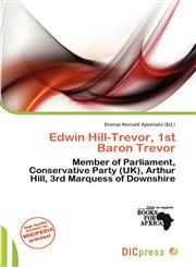 Edwin Hill-Trevor, 1st Baron Trevor,6200796351,9786200796356