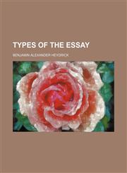 Types of the Essay,1150196270,9781150196270