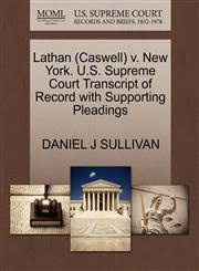 Lathan (Caswell) v. New York. U.S. Supreme Court Transcript of Record with Supporting Pleadings,1270508156,9781270508151