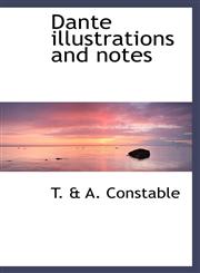 Dante illustrations and notes,1110548400,9781110548408