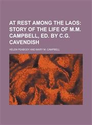 At rest among the Laos,1230070265,9781230070261