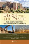 Design with the Desert Conservation and Sustainable Development 1st Edition,1439881359,9781439881354
