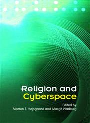 Religion and Cyberspace,0415357632,9780415357630