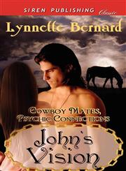 John's Vision [Cowboy Mates, Psychic Connections 1] (Siren Publishing Classic),1622421124,9781622421121