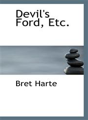 Devil's Ford, Etc.,1116945835,9781116945836