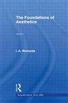 Foundations of Aesthetics, Vol. 1, I.A Richards Selected Works 1919-1938,0415217326,9780415217323