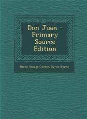 Don Juan - Primary Source Edition,1295433672,9781295433674